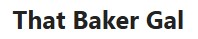 ThatBakerGal